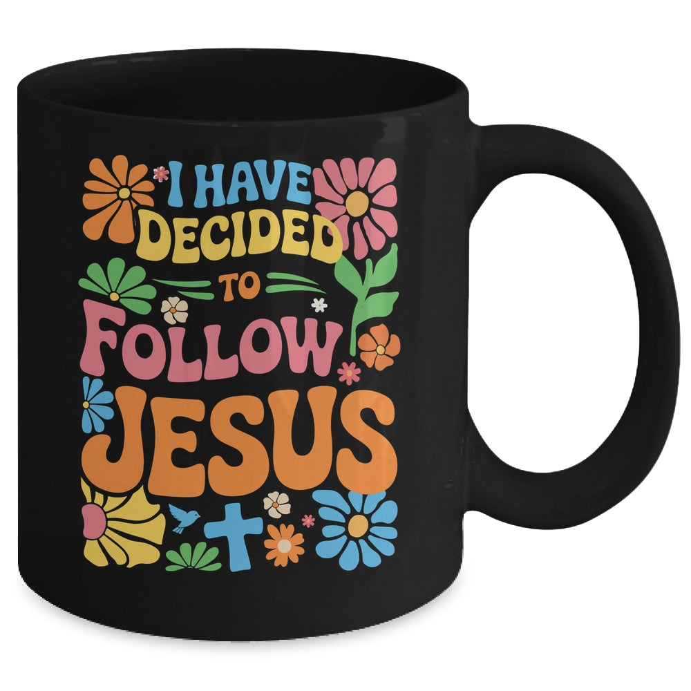 I Have Decided To Follow Jesus Retro Boho Christian Baptism Mug | teecentury