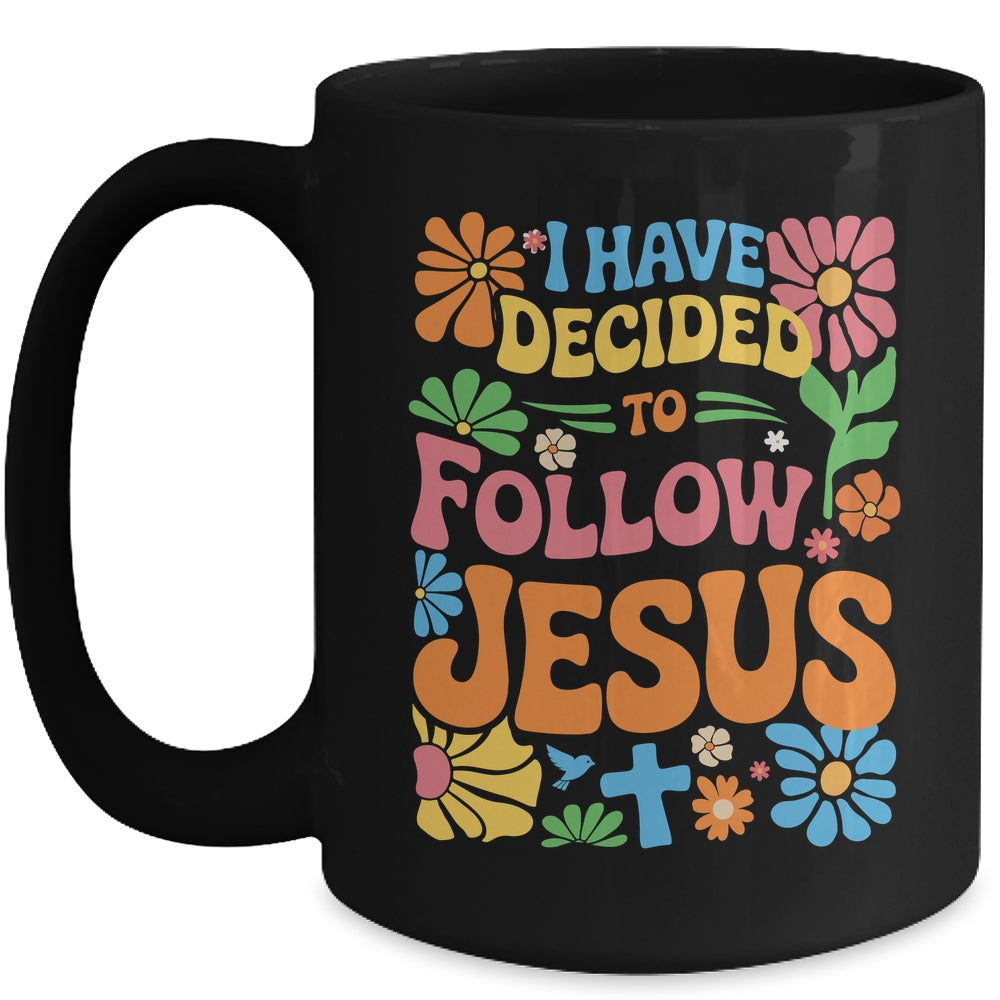 I Have Decided To Follow Jesus Retro Boho Christian Baptism Mug | teecentury