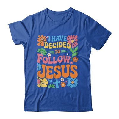 I Have Decided To Follow Jesus Retro Boho Christian Baptism Shirt & Hoodie | teecentury