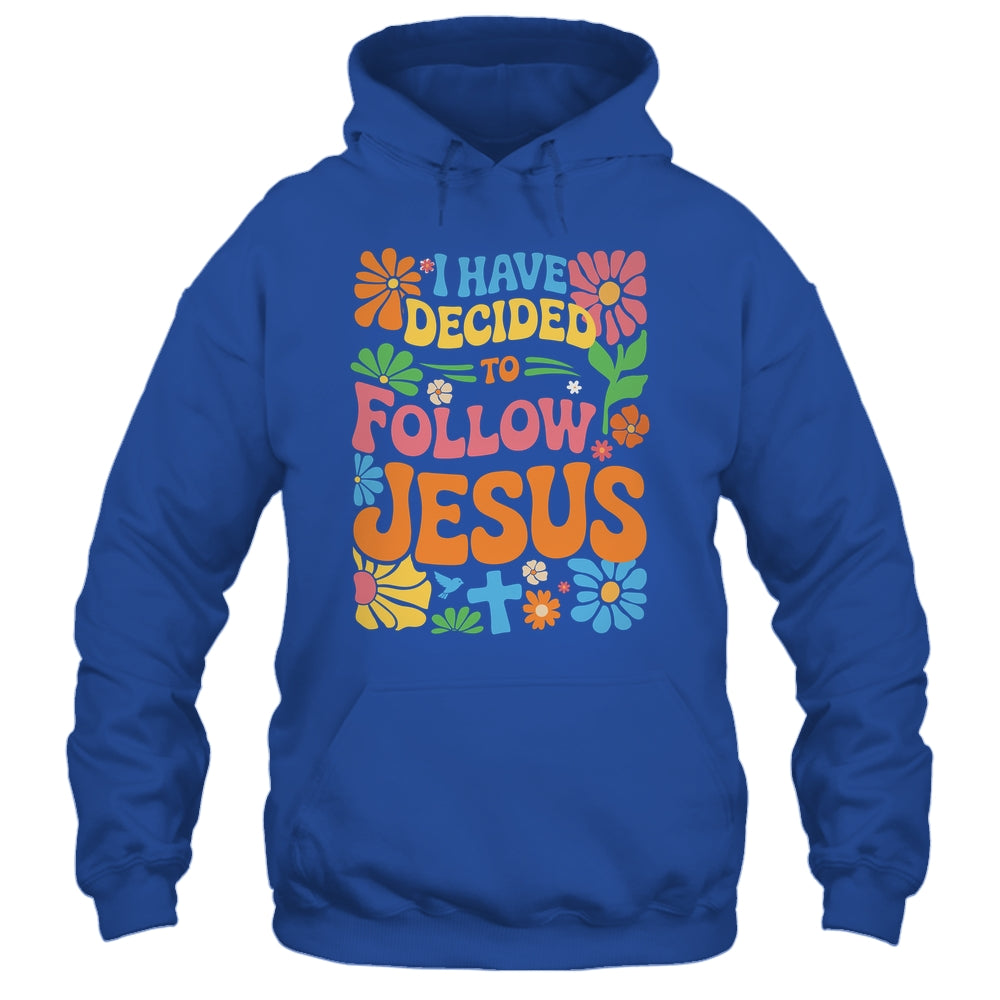 I Have Decided To Follow Jesus Retro Boho Christian Baptism Shirt & Hoodie | teecentury
