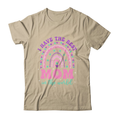 I Have The Best Mom In The World Kids Girl Mothers Day Shirt & Tank Top | teecentury