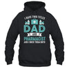 I Have Two Titles Dad And Pharmacist Pharmacy Student Shirt & Hoodie | teecentury