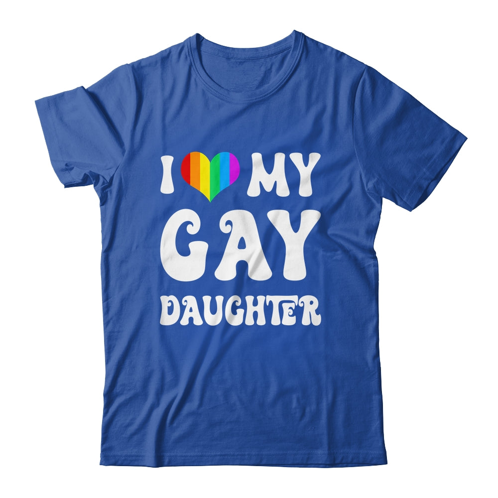 I Heart My Gay Daughter I Love My Gay Daughter LGBTQ LGBT Shirt & Tank Top | teecentury