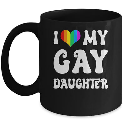 I Heart My Gay Daughter I Love My Gay Daughter LGBTQ LGBT Mug | teecentury