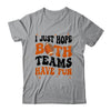 I Just Hope Both Teams Have Fun Groovy Style Funny Football Shirt & Tank Top | teecentury