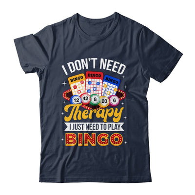 I Just Need To Play Bingo Lover Gambler Gambling Player Shirt & Tank Top | teecentury