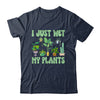 I Just Wet My Plants For A Funny Gardening Novelty Fan Shirt & Tank Top | teecentury