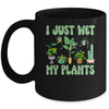 I Just Wet My Plants For A Funny Gardening Novelty Fan Mug | teecentury