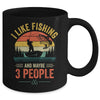 I Like Fishing And Maybe 3 People Funny Fishing Fisherman Mug | teecentury