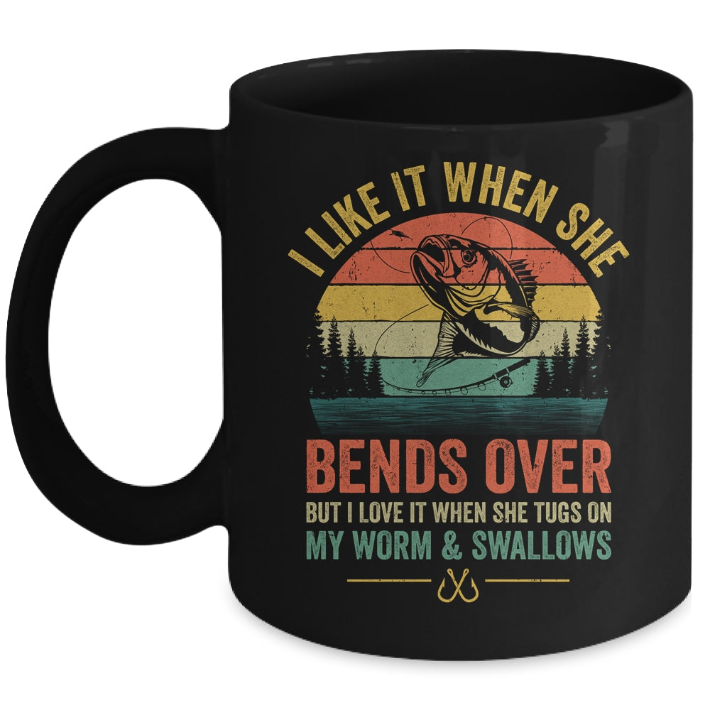 I Like It When She Bends Over Retro Funny Novelty Fishing Mug | teecentury