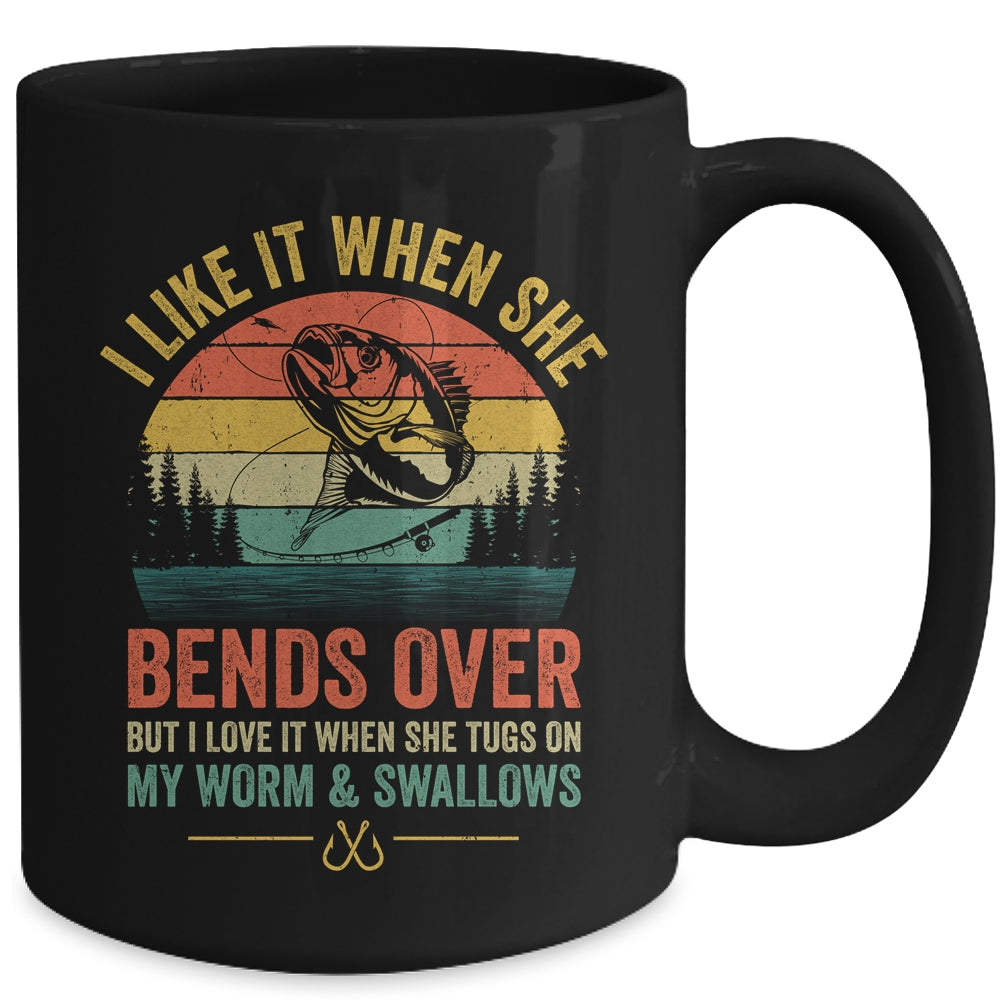 I Like It When She Bends Over Retro Funny Novelty Fishing Mug | teecentury