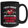 I Look So Good After Open Heart Surgery Funny For Men Women Mug | teecentury