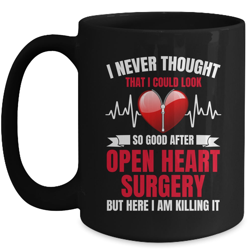 I Look So Good After Open Heart Surgery Funny For Men Women Mug | teecentury