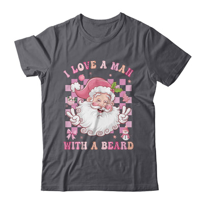 I Love A Man With A Beard Funny Pink Santa Claus Christmas Shirt & Sweatshirt | teecentury