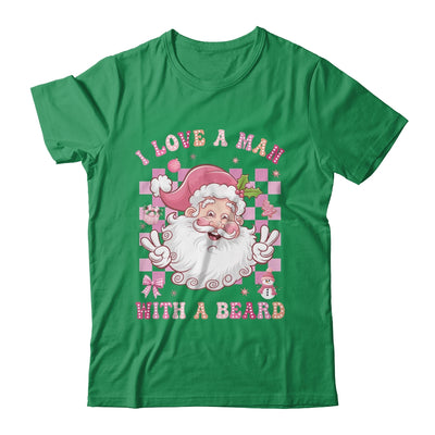 I Love A Man With A Beard Funny Pink Santa Claus Christmas Shirt & Sweatshirt | teecentury