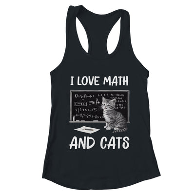 I Love Math And Cats Funny Cat Lover Science Teacher Student Shirt & Tank Top | teecentury