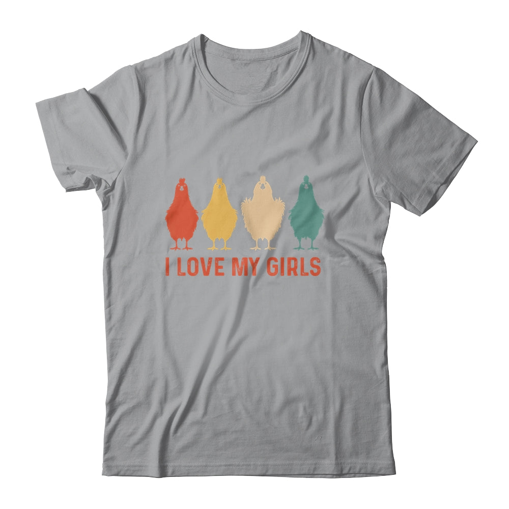 I Love My Girls Chicken Lady I Love My Girls Chickens Shirt & Tank Top | teecentury