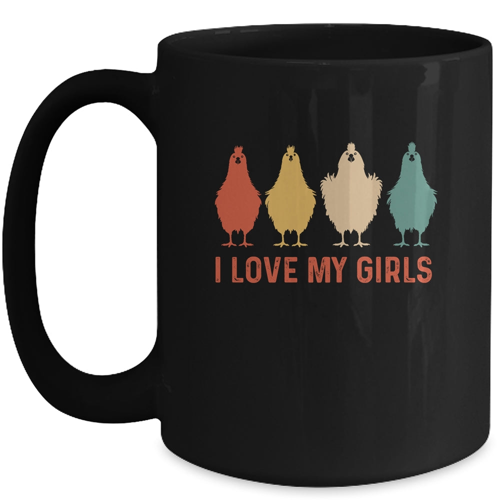 I Love My Girls Chicken Lady I Love My Girls Chickens Mug | teecentury