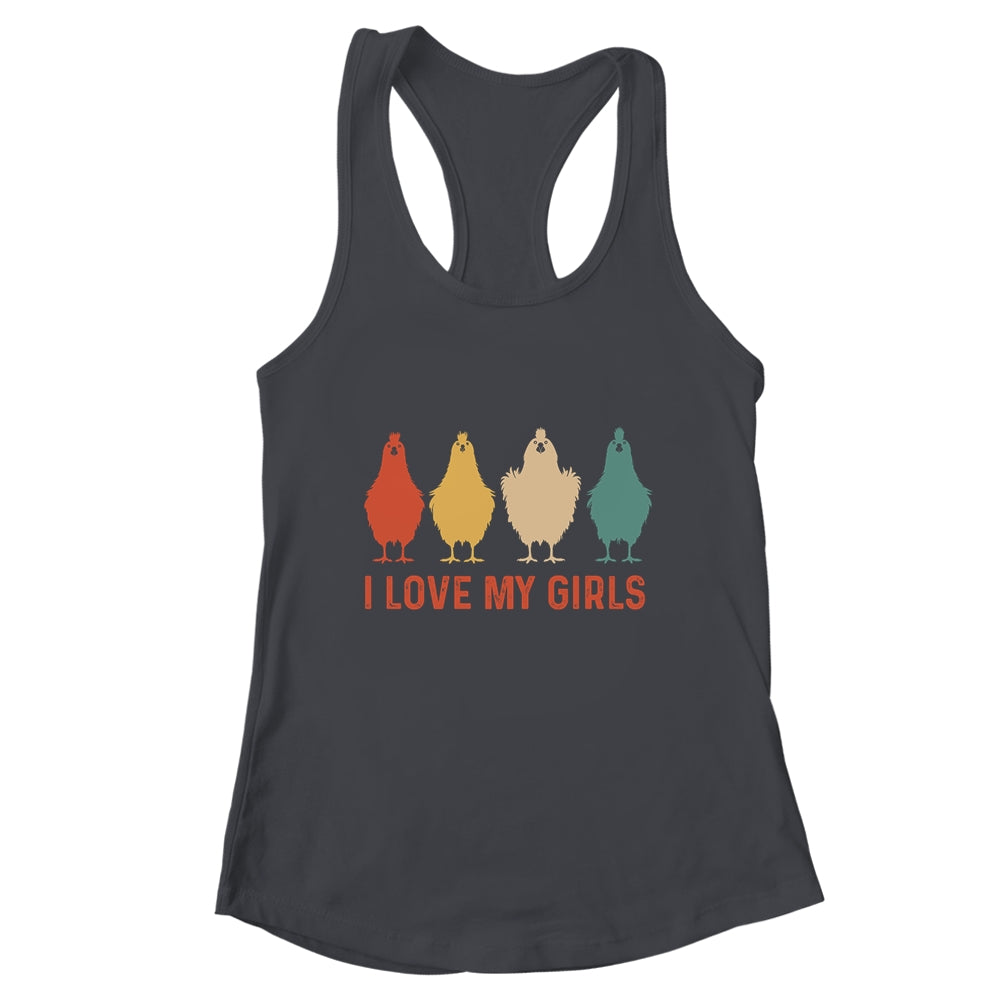 I Love My Girls Chicken Lady I Love My Girls Chickens Shirt & Tank Top | teecentury
