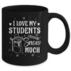 I Love My Students Snow Much Snowman Winter Teacher Mug | teecentury