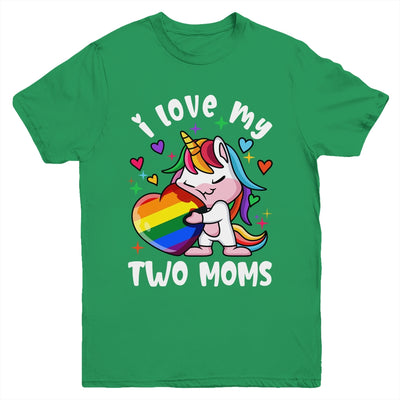 I Love My Two Moms Cute Lgbt Lesbian Unicorn Girls Kids Youth Shirt | teecentury