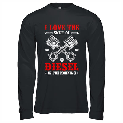 I Love The Diesel Smell Mechanical Auto Mechanic For Dad Shirt & Hoodie | teecentury