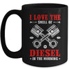 I Love The Diesel Smell Mechanical Auto Mechanic For Dad Mug | teecentury