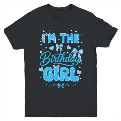 I'M The Birthday Girl Family Coquette Bow Blue Cute Youth Shirt | teecentury