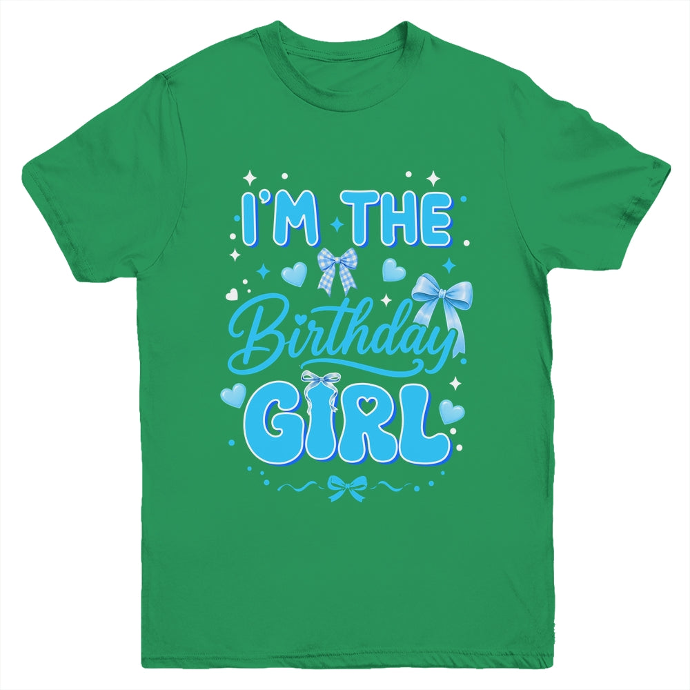 I'M The Birthday Girl Family Coquette Bow Blue Cute Youth Shirt | teecentury