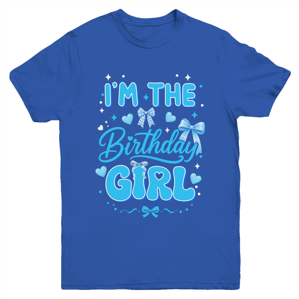 I'M The Birthday Girl Family Coquette Bow Blue Cute Youth Shirt | teecentury