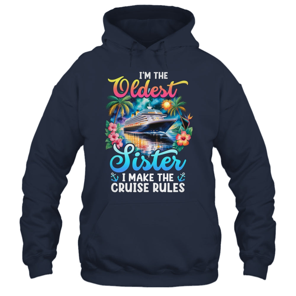 I Make The Rules Oldest Sister Cruise 2026 Sisters Cruising Shirt & Tank Top | teecentury