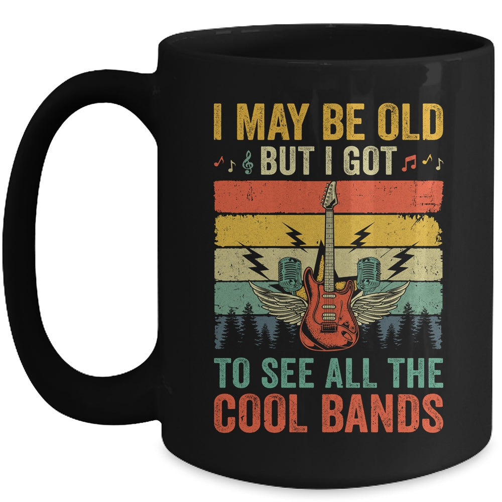 I May Be Old But I Got To See All The Cool Bands Guita Retro Mug | teecentury