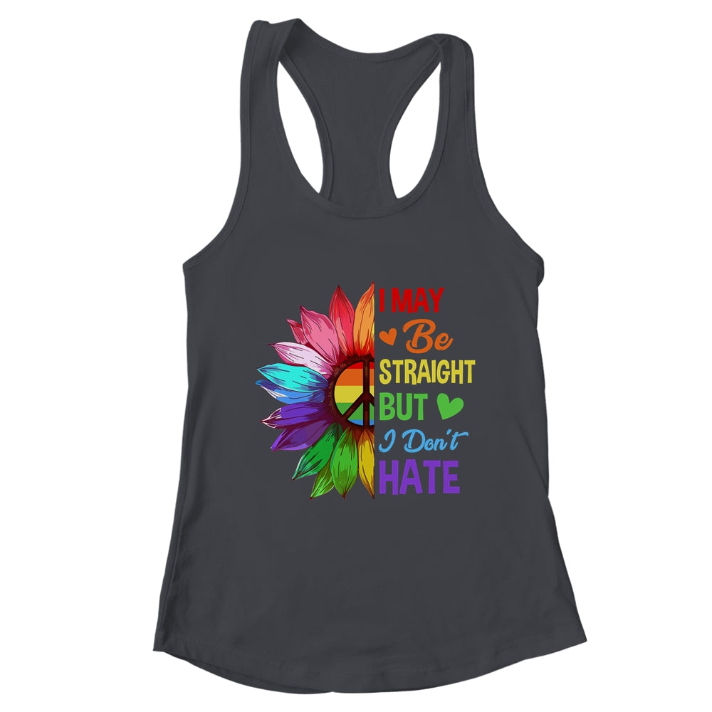 I May Be Straight But I Don't Hate LGBT Gay Pride Sunflower Shirt & Tank Top | teecentury