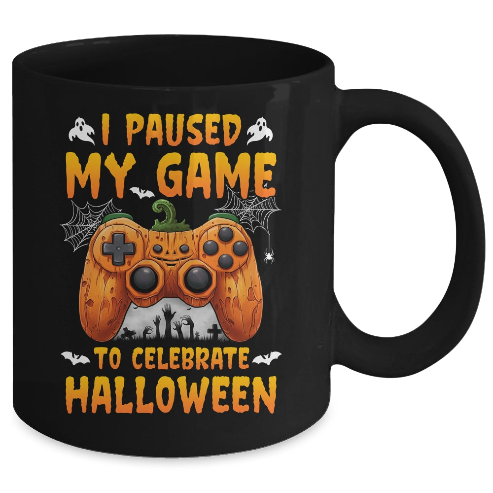 I Paused My Game To Celebrate Halloween Video Gamer Mug | teecentury
