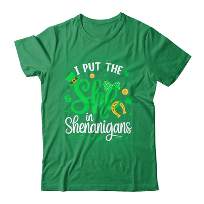 I Put The She In Shenanigans St Patrick's Day Funny Shirt & Hoodie | teecentury