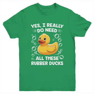 I Really Do Need All These Rubber Ducks Lover Men Women Youth Shirt | teecentury
