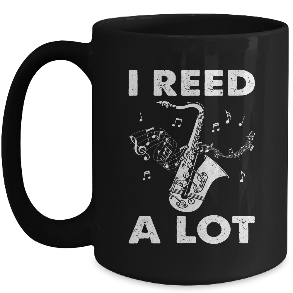 I Reed A Lot Funny Saxophone Player Design For Men Women Mug | teecentury