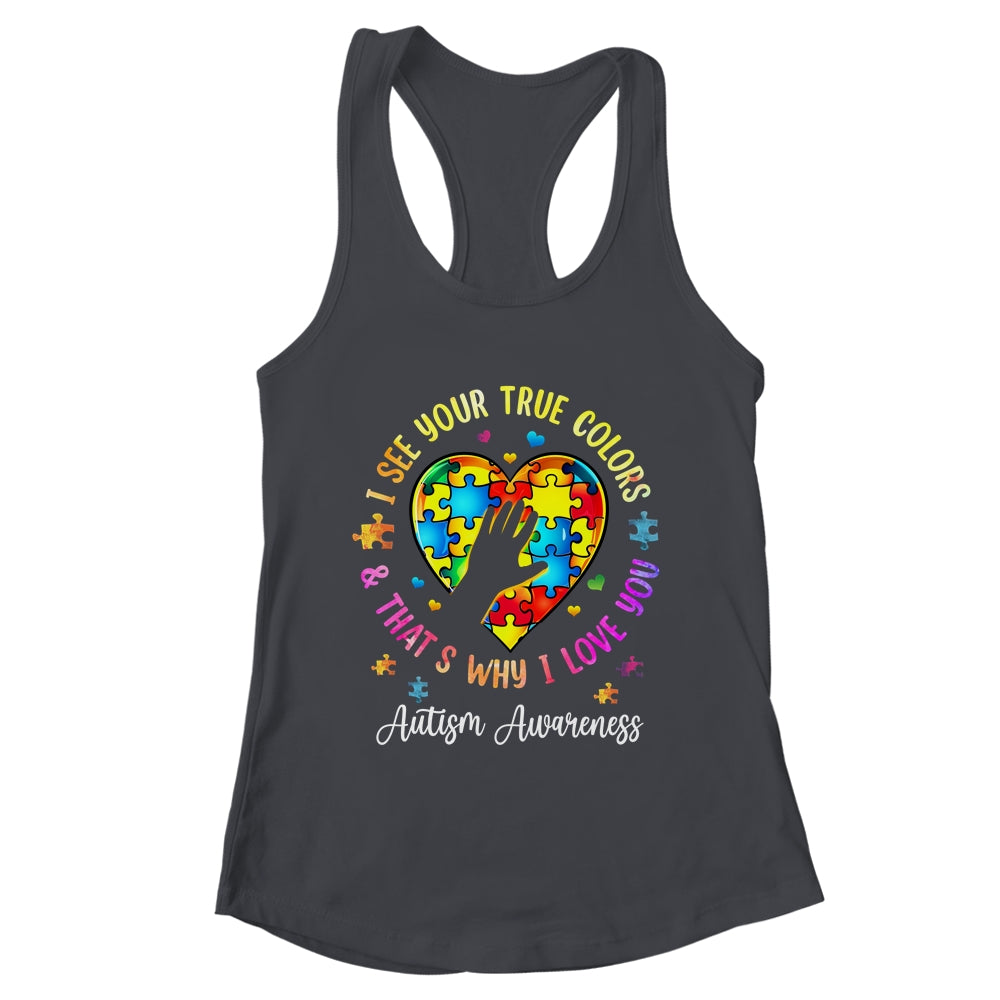 I See Your True Colors Autism Awareness Month Men Women Kids Shirt & Tank Top | teecentury
