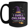 I Smell Children Lunch Lady Funny Halloween For Lunch Lady Mug | teecentury