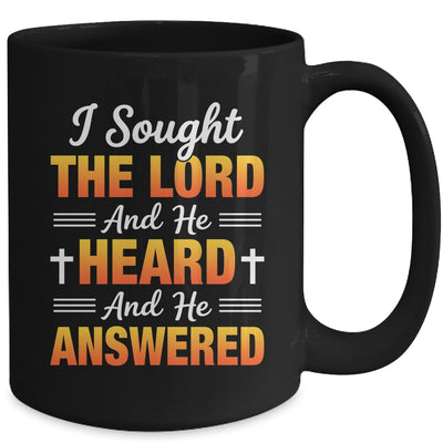 I Sought The Lord And He Heard And He Answered Christian Men Women Mug | teecentury