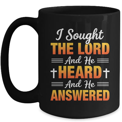 I Sought The Lord And He Heard And He Answered Christian Men Women Mug | teecentury