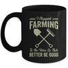 I Stopped Farming To Be Here Funny Farmer For Men Women Mug | teecentury