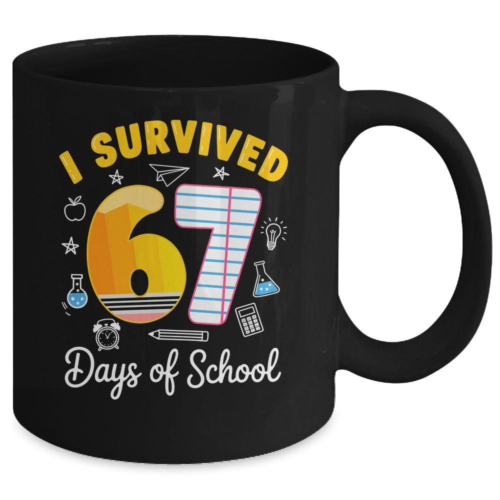 I Survived 67 Days Of School Funny Meme Teacher Student Mug | teecentury