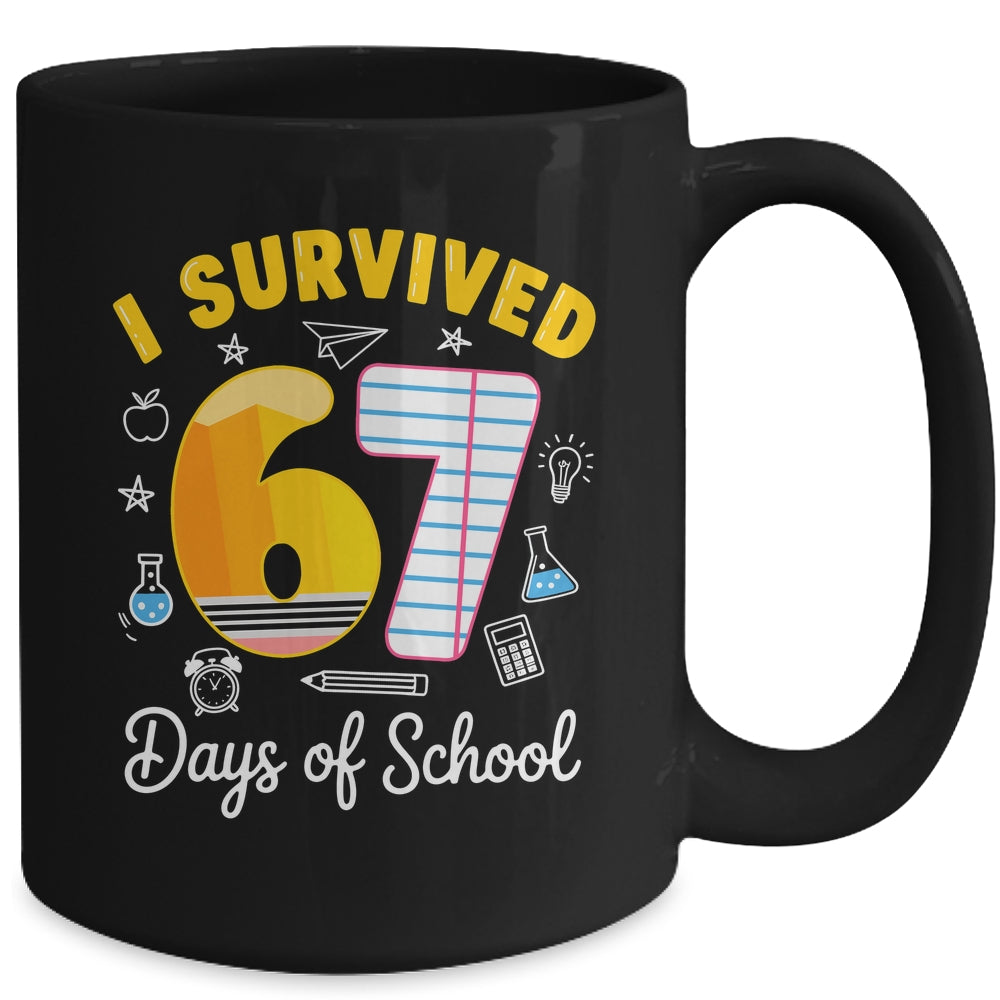 I Survived 67 Days Of School Funny Meme Teacher Student Mug | teecentury