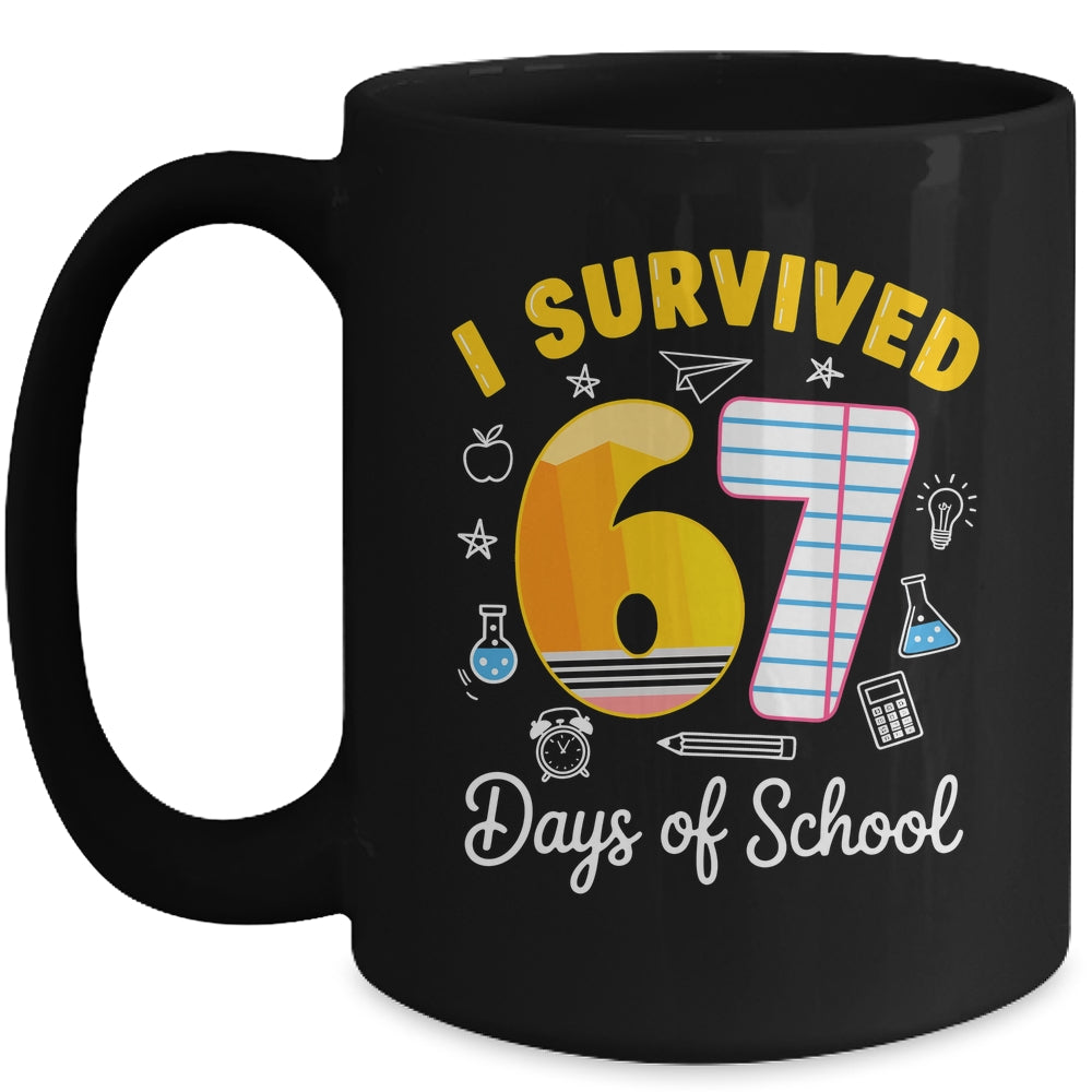 I Survived 67 Days Of School Funny Meme Teacher Student Mug | teecentury