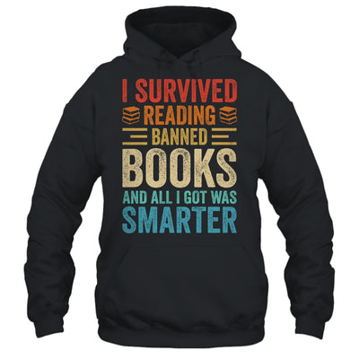 I Survived Reading Banned Books And All I Got Was Smarter Shirt & Tank Top | teecentury