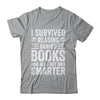 I Survived Reading Banned Books Funny Book Lover Shirt & Tank Top | teecentury