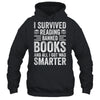 I Survived Reading Banned Books Funny Book Lover Shirt & Tank Top | teecentury