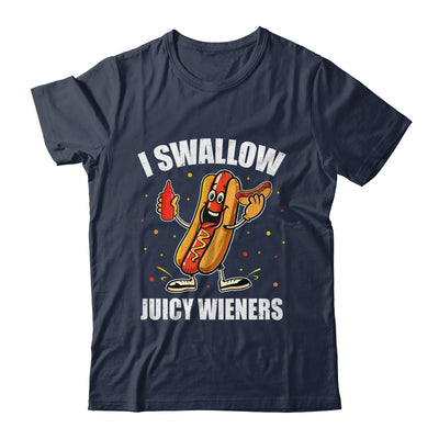 I Swallow Juicy Wieners Funny Joke Sarcastic Adult Humor Shirt & Tank Top | teecentury