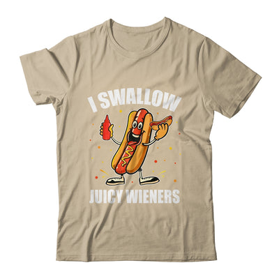 I Swallow Juicy Wieners Funny Joke Sarcastic Adult Humor Shirt & Tank Top | teecentury